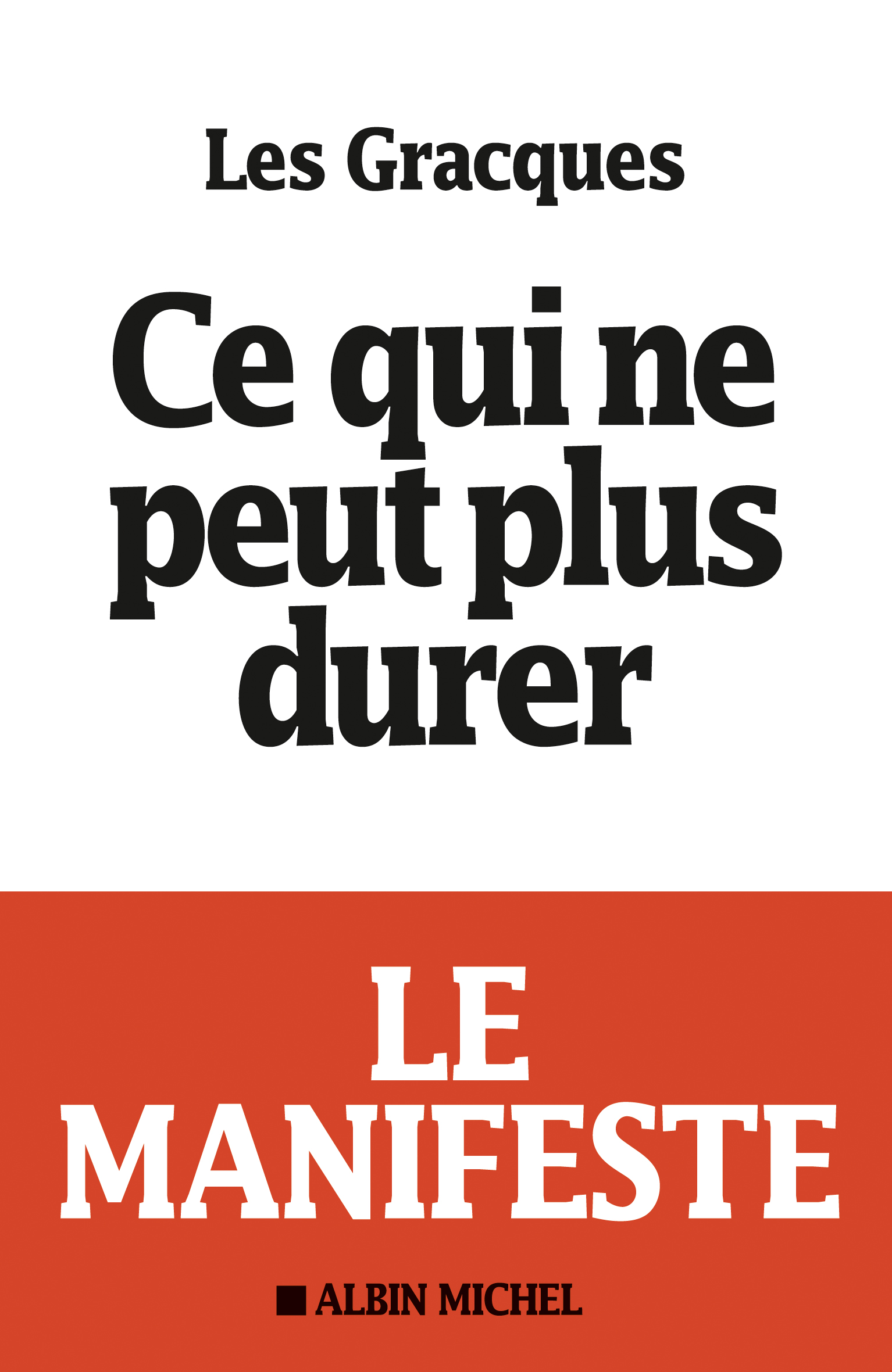 Ce qui ne peut plus durer - Les Gracques